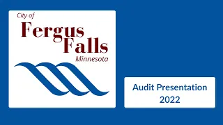 City of Fergus Falls - City Audit Meeting, June 5, 2023