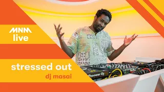 MNM Stressed Out: DJ Masai