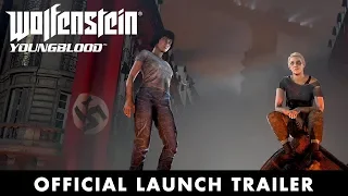 Wolfenstein: Youngblood – Official Launch Trailer  (AU/NZ)