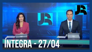 Assista à íntegra do Jornal da Record | 27/04/2024
