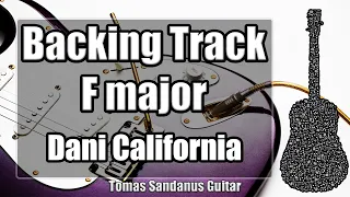 Dani California Solo Backing Track in F major - Red Hot Chili Peppers Indie Rock Guitar Backtrack