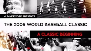 Clásico Mundial De Béisbol 2006: El principio.