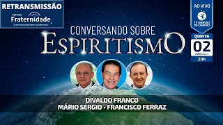 Divaldo Franco, Mário Sérgio e Francisco Ferraz • Conversando Sobre Espiritismo