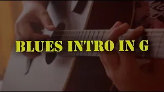 Blues intro in G - (Маргулис "Когда ты уйдешь")