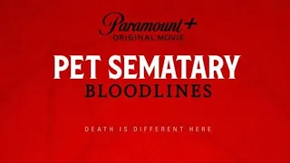 Pet Sematary: Bloodlines -  New Prequel Movie Arriving for Halloween Season (Paramount+)