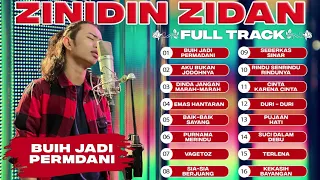 ZINIDIN ZIDAN Full Album 2021 | LAGU ZINIDIN ZIDAN 2021 | SIA SIA BERJUANG, BUIH JADI PERMADANI