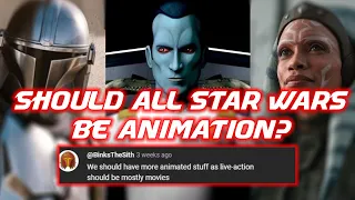 SHOULD STAR WARS SWITCH COMPLETELY TO ANIMATION?