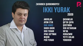 Zafarbek Qurbonboyev   Ikki yurak nomli albom dasturi 2009