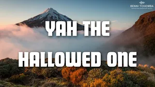 Yah The Hallowed One | Soaking Christian Worship Piano With Scriptures | Prayer Music