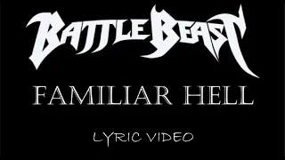 Battle Beast - Familiar Hell - 2017 - Lyric Video