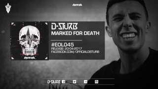 D-Sturb - Marked For Death (EOL045)