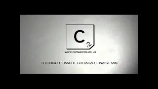 Fredricco Franchi - Cream (Alternative mix)