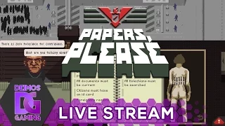 [Z] Papers, Please | E04 | STREAM od 18:30 CZ/SK (7.4.2017) [1080p/60fps]