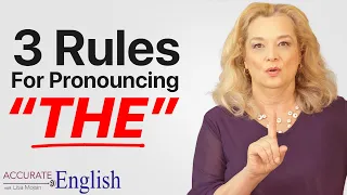 How to pronounce the article THE - 3 rules| Accurate English