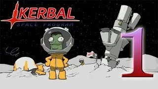 Kerbal Space Program v0.23. Начало начал. 1 серия