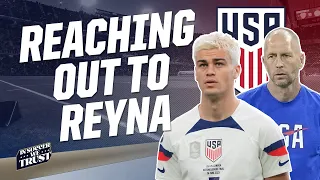 Gregg Berhalter NEEDS to get Gio Reyna back on side