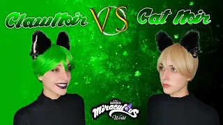 Miraculous World Paris - CLAW NOIR VS. CAT NOIR  (Enemy - Imagine Dragons) Hitomi Flor