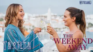 The Weekend Away Trailer (2022) Leighton Meester | Netflix