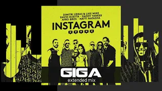 Instagram -Dimitri Vegas & Like Mike.David Guetta.Daddy Yankee.Natti Natasha(GIGA extended)