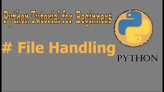 Introduction in File Handling In Python التعامل مع الملفات فى لغة بايثون(الجزء الثاني)