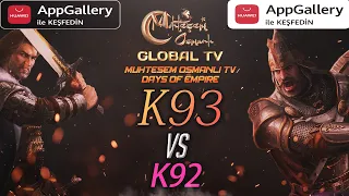 [MOGTV] K93 vs K92 | Muhteşem Osmanlı KVK Savaşı [ Huawei AppGallery VİP 3.0]