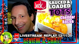 Jack In The Box® SAUCED & LOADED TOTS 🥔🧀 CHEDDAR BACON Livestream Review 🥓 | Peep THIS Out! 🕵️‍♂️