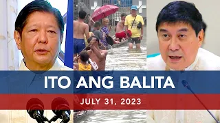 UNTV: Ito Ang Balita | July 31, 2023