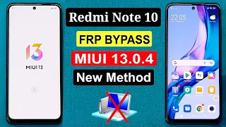 Redmi Note 10 MIUI 13 Frp Bypass | MIUI 13 Frp Bypass | Redmi Note 10 Reset Google Lock | New Method