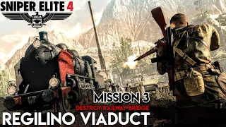 Regilino Viaduct 🚂 || Mission 3 [Sniper Elite 4] Full Mission Gameplay Walkthrough - [1080p 60FPS]