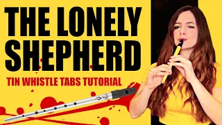 THE LONELY SHEPHERD by Gheorghe Zamfir - KILL BILL |  Tin Whistle Cover & Tabs Tutorial