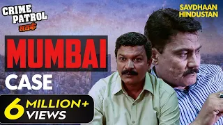 एक पेचीदे Case में उलझी मुंबई Police | Crime Patrol Series | TV Serial Latest Episode