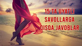 #213 UYATLI SAVOLLARGA JAVOBLAR 1-QISM