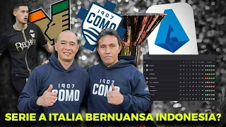 COMO 1907 & VENEZIA PROMOSI SERIE A? NUANSA INDONESIA DI ITALIA