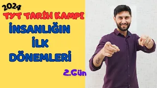 20 Günde TYT Tarih Kampı ⚪ 2.Gün | İnsanlığın İlk Dönemleri ve Tarih Öncesi Devirler | YKS 2024