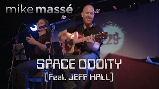 Space Oddity (David Bowie cover) - Mike Massé and Jeff Hall live in London