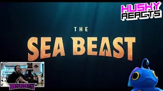 The Sea Beast | Official Trailer – HUSKY REACTS