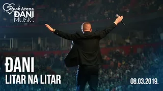 Djani - Litar na litar - (LIVE) - (Stark Arena 08.03.2019)