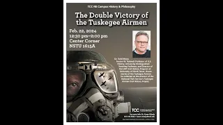 The Double Victory of the Tuskegee Airmen