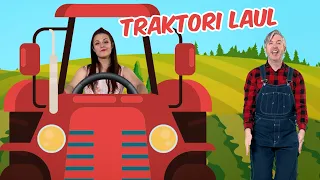 Traktori laul 🚜 | Lastelaulud | LOLALA