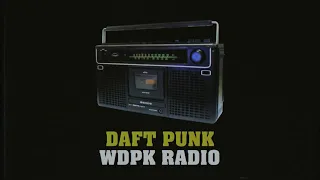 Daft Punk - WDPK RADIO LIVE 06/04/2023