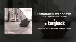 The Turnback - "Tomorrow Never Knows" (official audio)