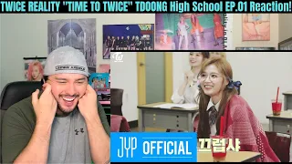 TWICE REALITY "TIME TO TWICE" TDOONG High School EP.01 Reaction!