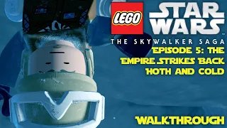 Lego Star Wars: The Skywalker Saga Episode 5: The Empire Strikes Back Hoth and Cold Walkthrough #6