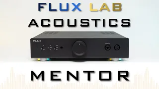 Flux Lab Acoustics MENTOR Review – Power Overwhelming!