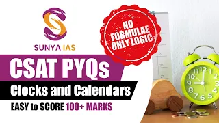 CSAT PYQs (Topic-Wise) - Clocks & Calendars | Session 2 | UPSC CSE Prelims 2023 | Sunya IAS