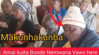 Amai Vangaite Bonde Nemwana here Makunhakunha