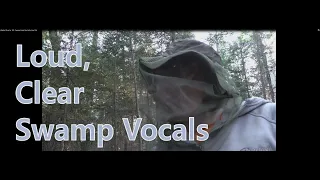 My Bigfoot Story Ep. 183 - Swamp Vocals You Gotta Hear This