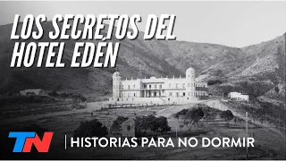 Los fantasmas nazis del Hotel Edén - HISTORIAS PARA NO DORMIR