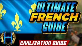 The Ultimate French Civilization Guide | AoE4