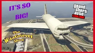 THE BIGGEST PLANE IN GTA ONLINE!